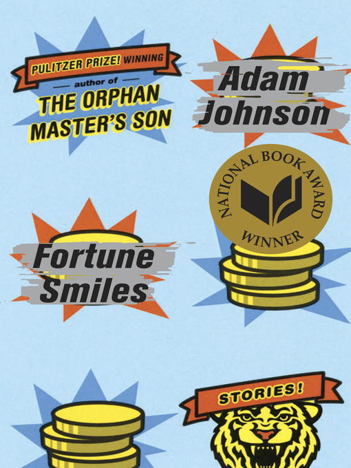Title details for Fortune Smiles by Adam Johnson - Wait list
